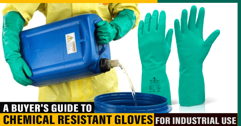 A Buyer's Guide to Chemical Resistant Gloves for Industrial Use