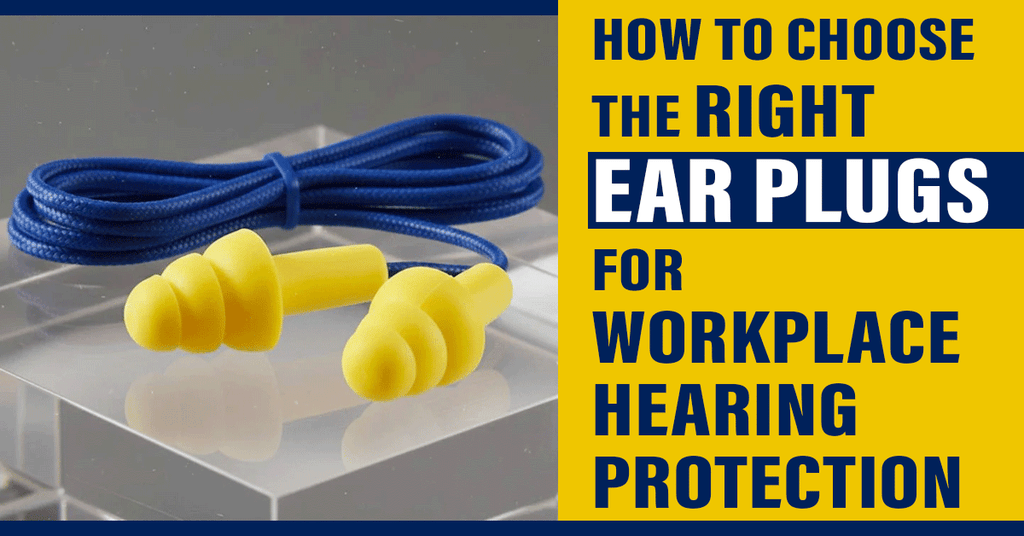 How to Choose the Right Earplugs for Workplace Hearing Protection